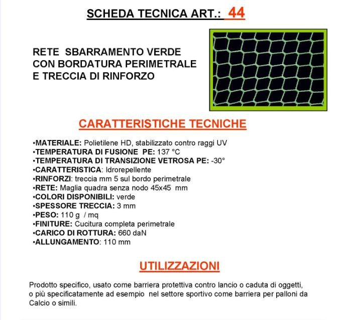 Rete di recinzione e delimitazione per campi sportivi Verde a maglia QUADRA senza nodo 145x3 mm Art. 44