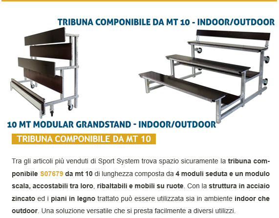 Tribuna da esterno Art. S07679 componibile da mt 10 come articolo S07678