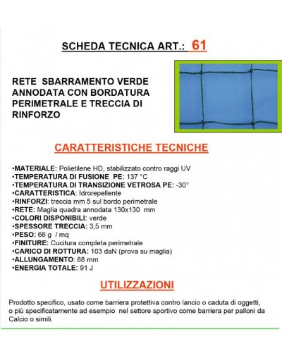 Rete recinzione per campi da calcio, maglia cm. 10x10, treccia mm. 3, peso  60 g/m - Prezzo al metro quadrato - Prezzo al metro q