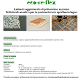 Eco-Re-Flex  Sottofondo elastico per le pavimentazioni sportive in legno PREZZO A RICHIESTA