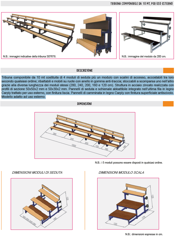 Tribuna da esterno Art. S07679 componibile da mt 10 come articolo S07678